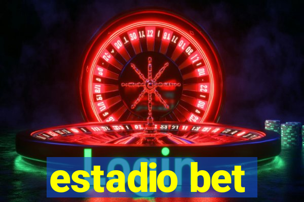 estadio bet