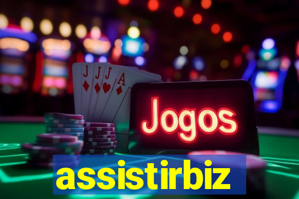 assistirbiz