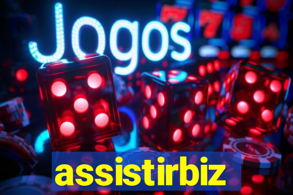 assistirbiz