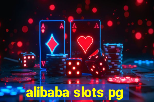 alibaba slots pg