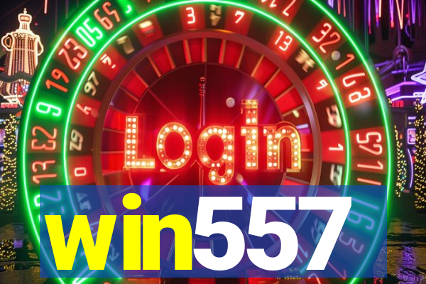 win557