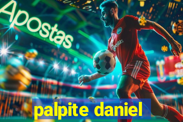 palpite daniel