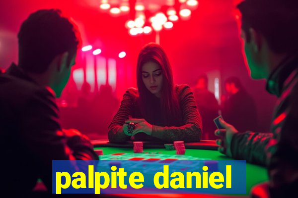 palpite daniel