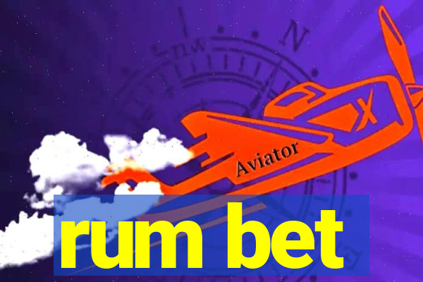 rum bet