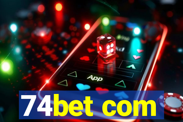 74bet com