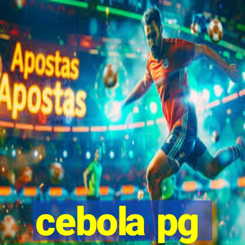 cebola pg