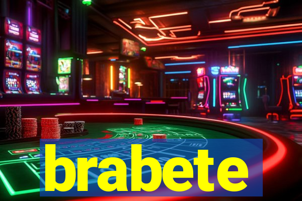 brabete