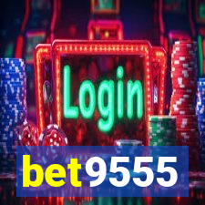 bet9555