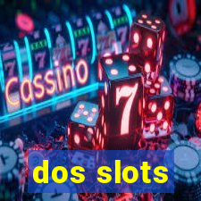 dos slots