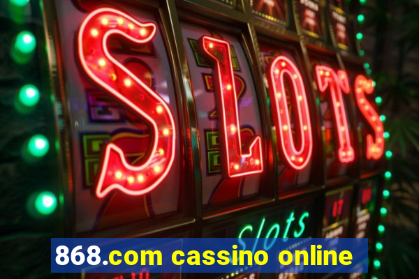 868.com cassino online