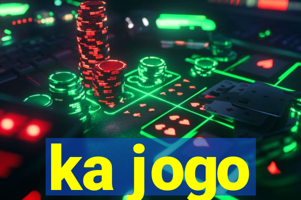 ka jogo