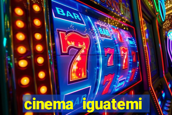 cinema iguatemi porto alegre