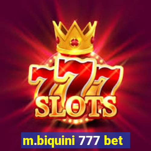 m.biquini 777 bet