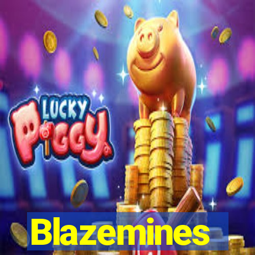 Blazemines