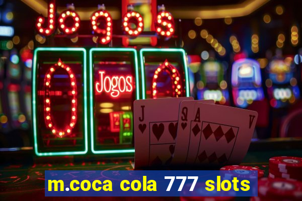 m.coca cola 777 slots