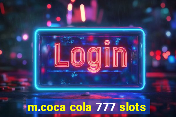 m.coca cola 777 slots