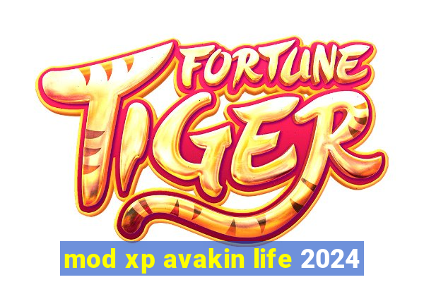 mod xp avakin life 2024