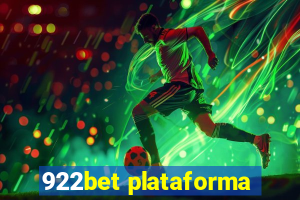 922bet plataforma