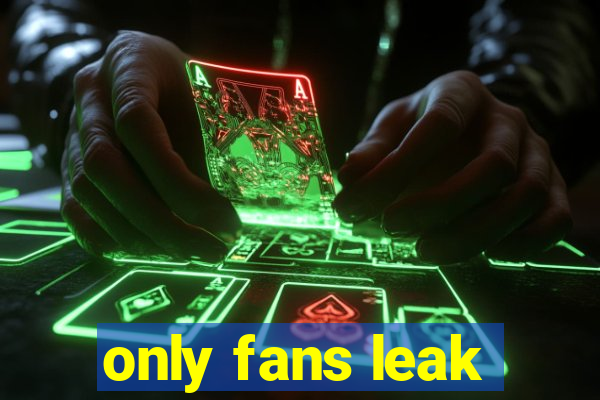 only fans leak