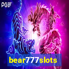 bear777slots