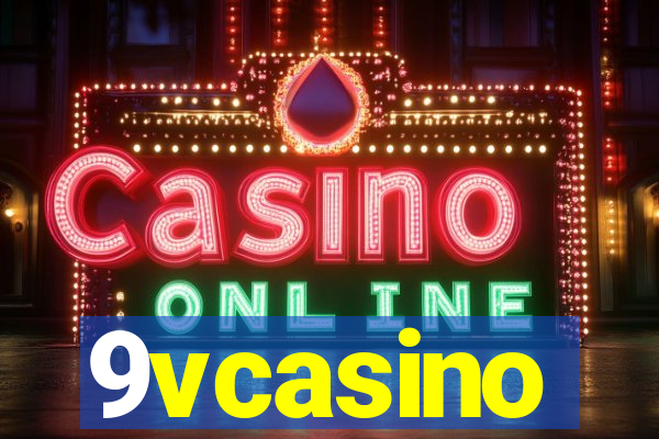 9vcasino