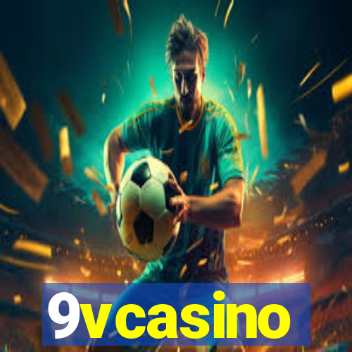 9vcasino