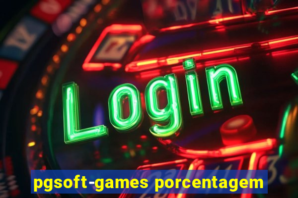 pgsoft-games porcentagem