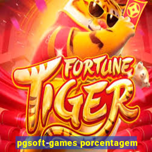 pgsoft-games porcentagem