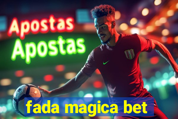 fada magica bet