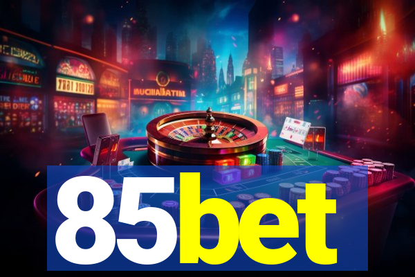 85bet