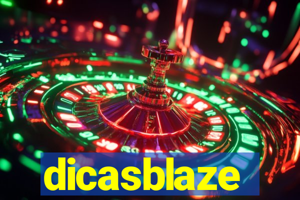 dicasblaze