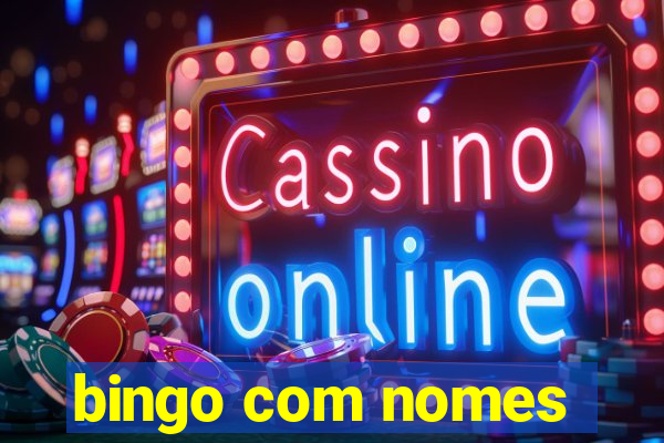 bingo com nomes