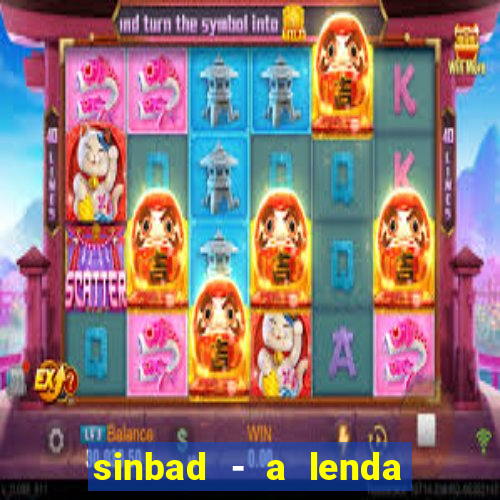 sinbad - a lenda dos sete mares superflix