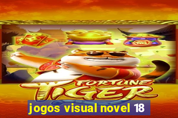 jogos visual novel 18