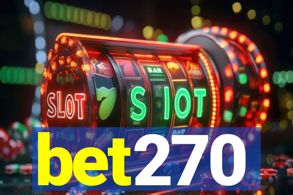 bet270