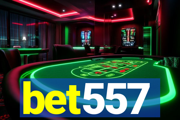 bet557