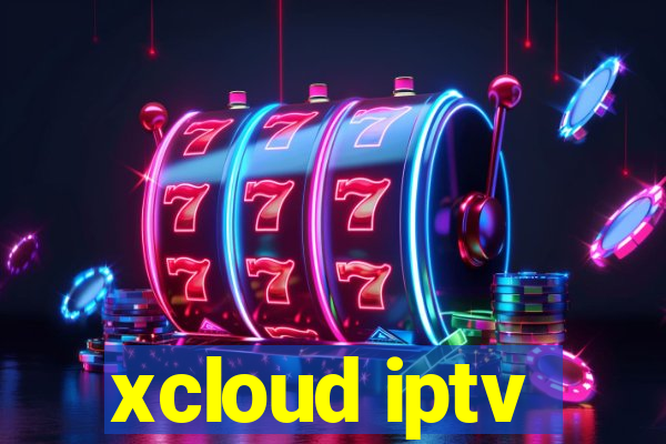 xcloud iptv