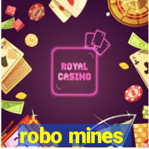 robo mines