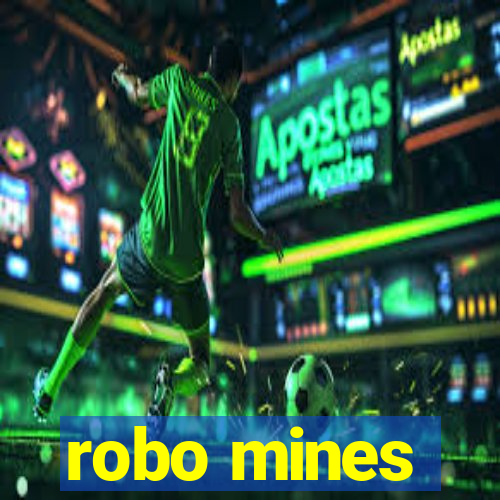 robo mines