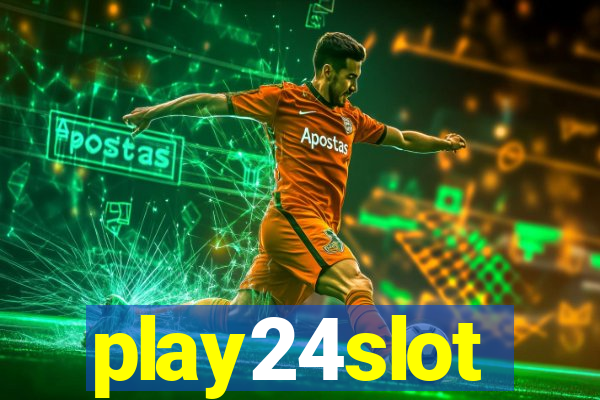 play24slot