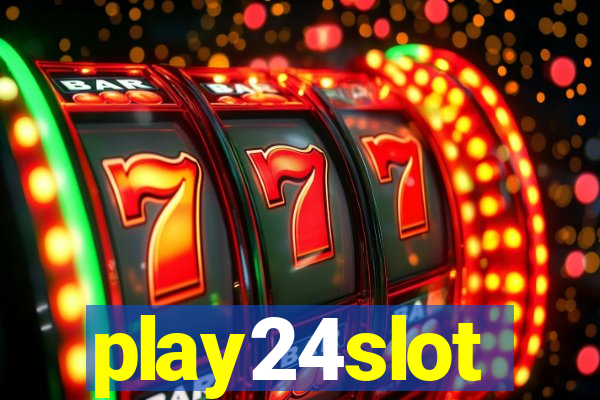 play24slot