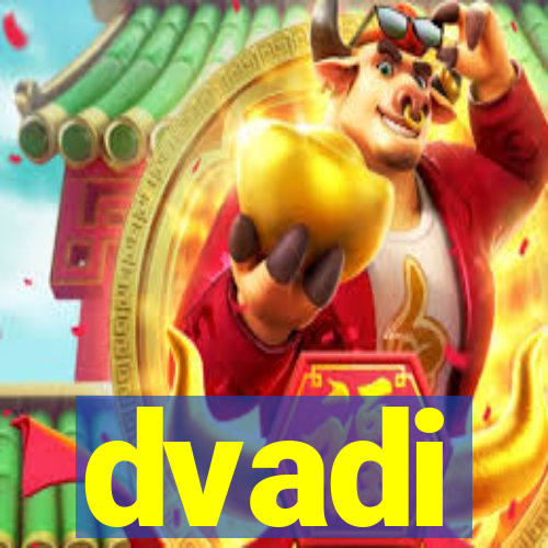 dvadi