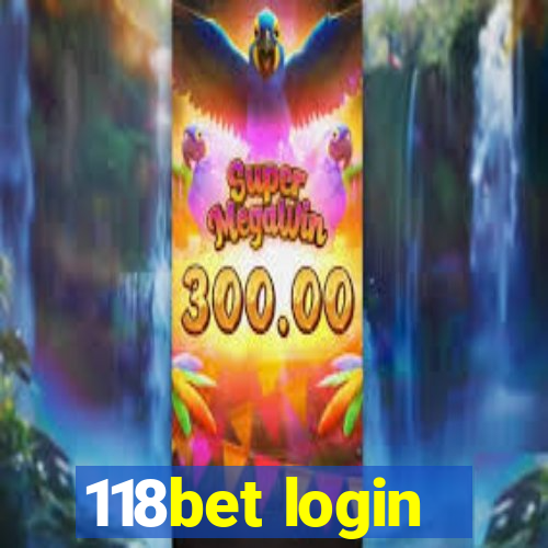 118bet login