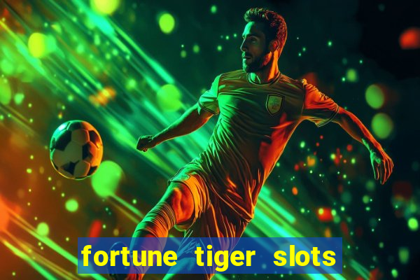 fortune tiger slots vip 3