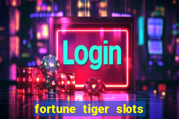 fortune tiger slots vip 3