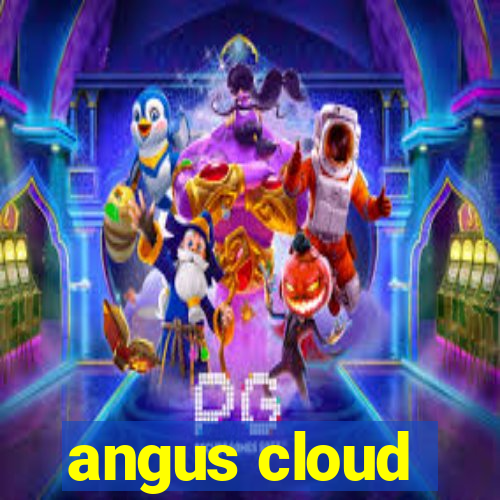 angus cloud