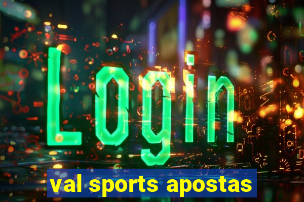 val sports apostas