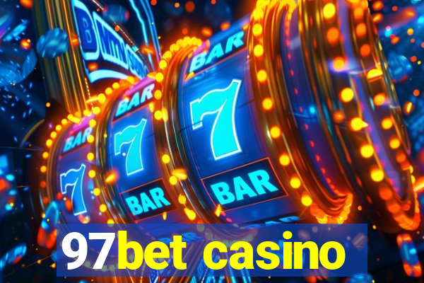 97bet casino