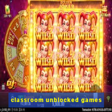 classroom unblocked games