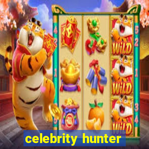 celebrity hunter